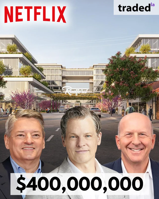 Ted Sarandos And Greg Peters Of Netflix Acquire 55-Acre Radford Studio Center From David M. Solomon For $400M