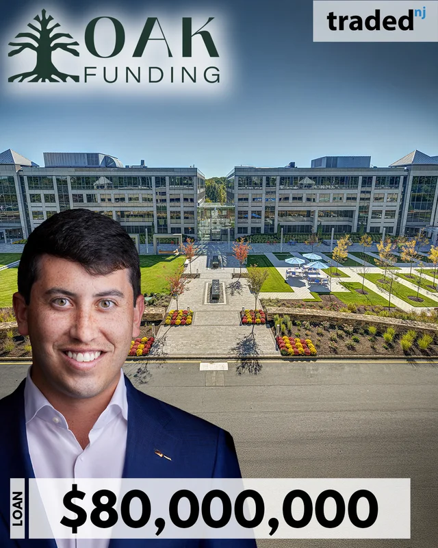 Jeremy Levart Of Oak Funding Provides $80 Million Refinance For Office Asset In Parsippany NJ