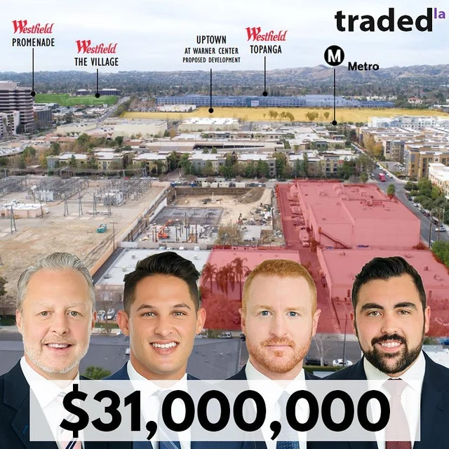Chase Cohen, John Lally And Ryan Serling Acquire Development Site In Canoga Park, Warner Center For $31M
