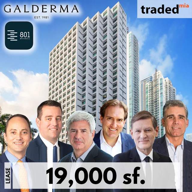 Galderma Signs 19000 SF Lease At 801 Brickell Avenue For U.S. Headquarters In Miami
