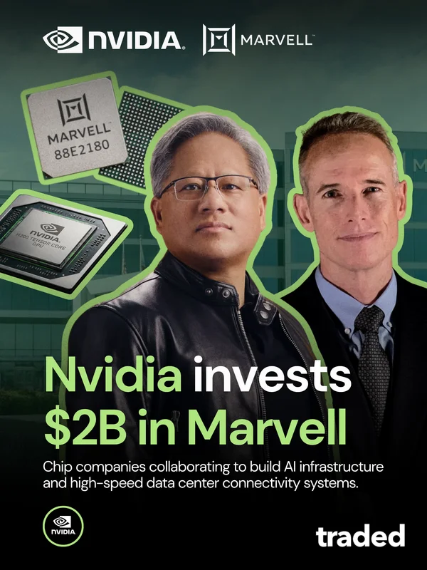 Nvidia Invests $2 Billion In Marvell Technology To Expand AI Partnership