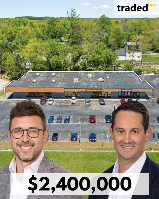 Retail Property In Taunton MA Sold For $2.4M With Brokers Danny Griffin & Eric Suffoletto